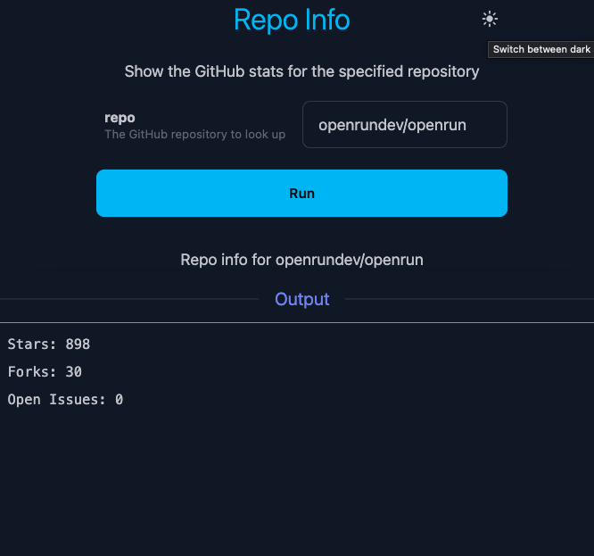 OpenRun action form generated from a function's parameters, with a Run button and the script output